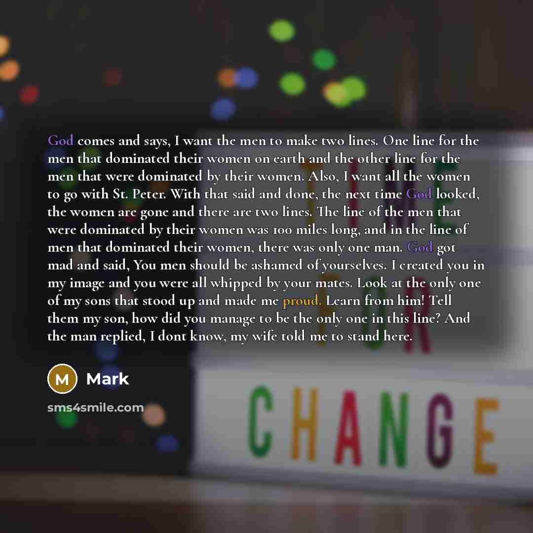 “God comes and says, I want the men to make…” quote by Mark