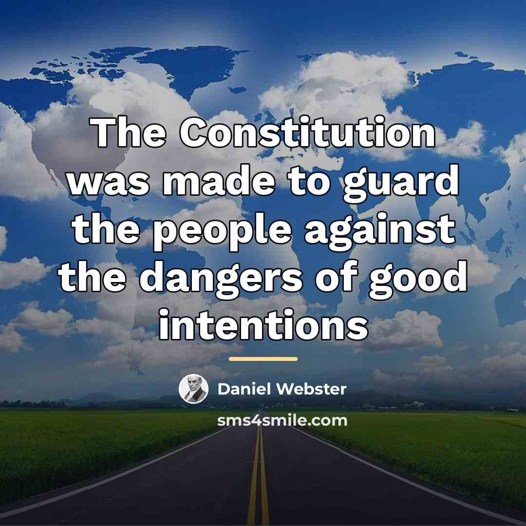 “The Constitution was made to guard the people against the…” quote by Daniel Webster