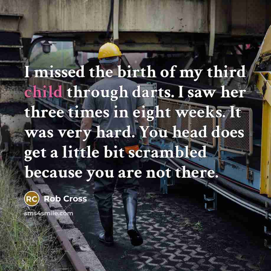 “I missed the birth of my third child through darts.…” quote by Rob Cross