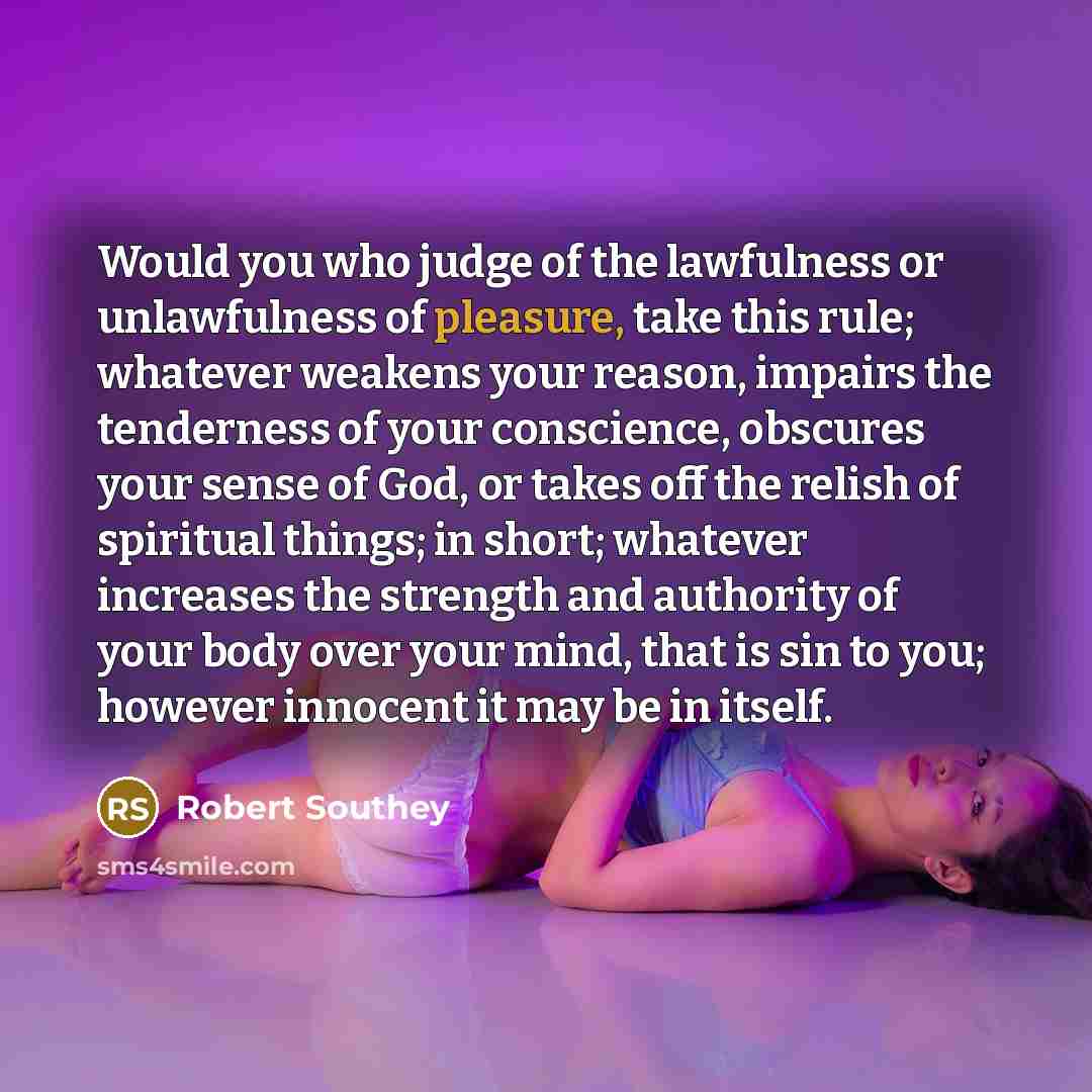 “Would you who judge of the lawfulness or unlawfulness of…” quote by Robert Southey