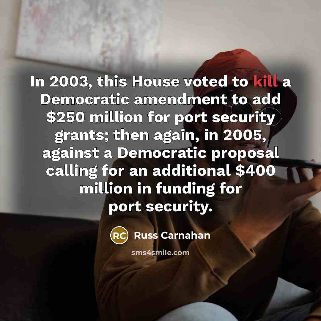 “In 2003, this House voted to kill a Democratic amendment…” quote by Russ Carnahan