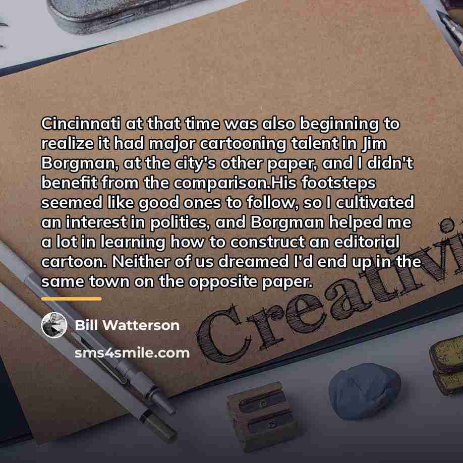 “Cincinnati at that time was also beginning to realize it…” quote by Bill Watterson