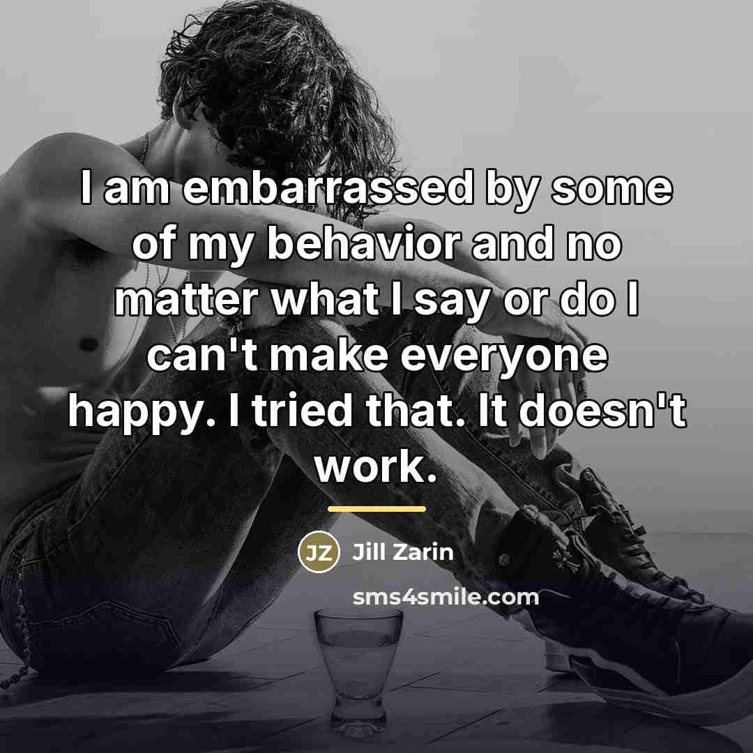 “I am embarrassed by some of my behavior and no…” quote by Jill Zarin
