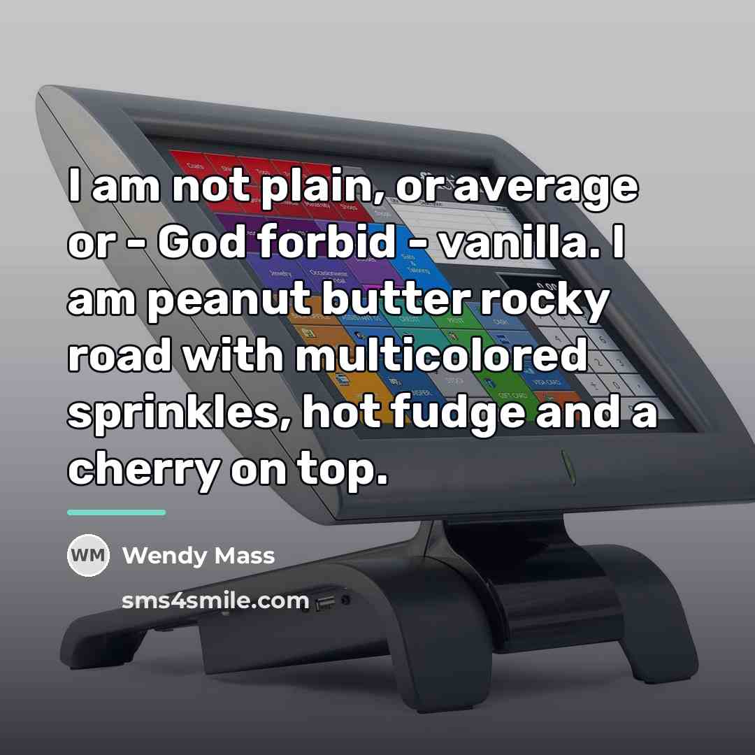 “I am not plain, or average or - God forbid…” quote by Wendy Mass