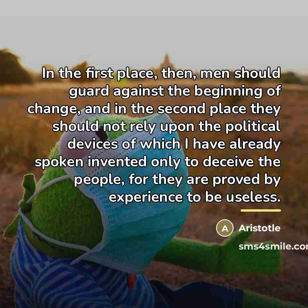 “In the first place, then, men should guard against the…” quote by Aristotle