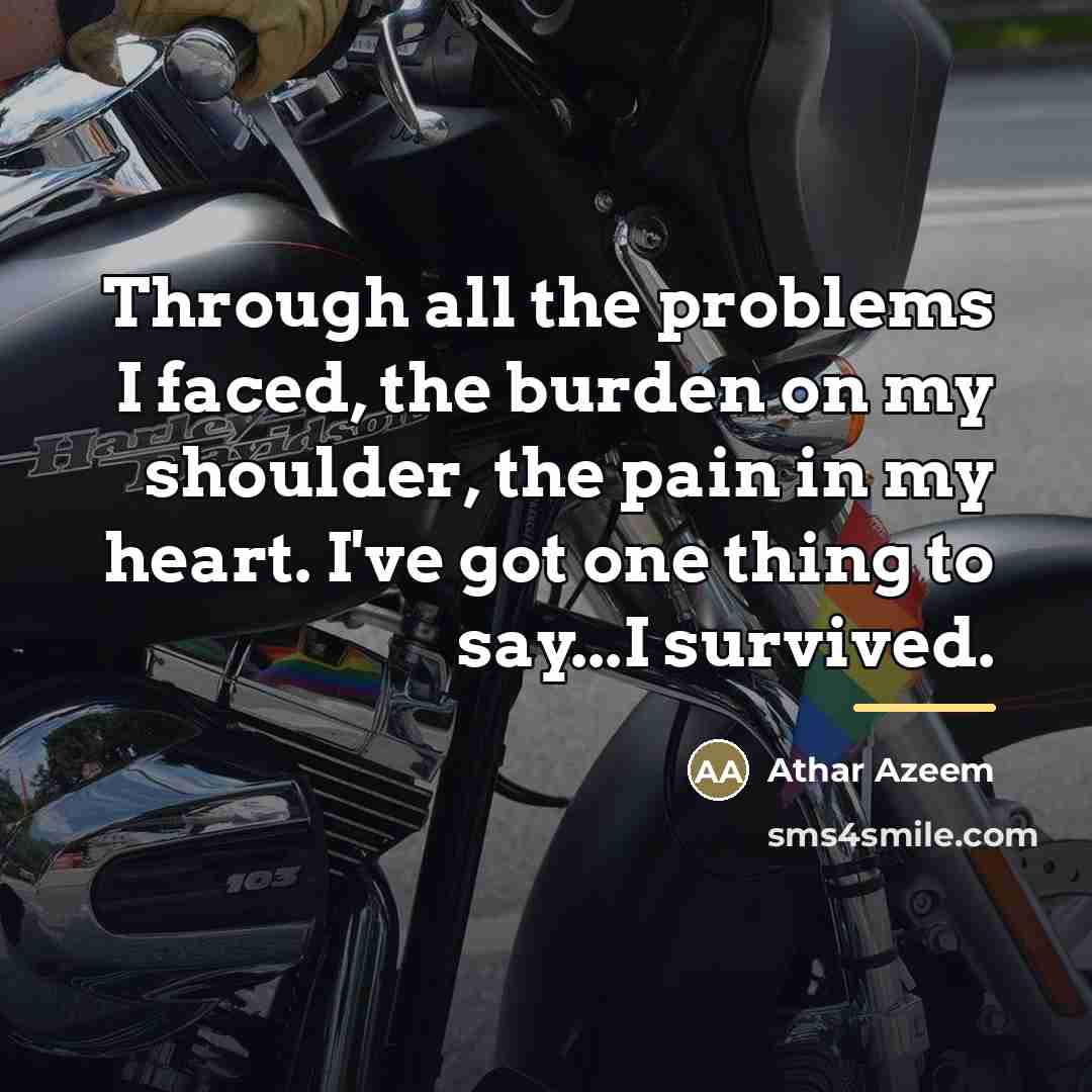 “Through all the problems I faced, the burden on my…” quote by Athar Azeem