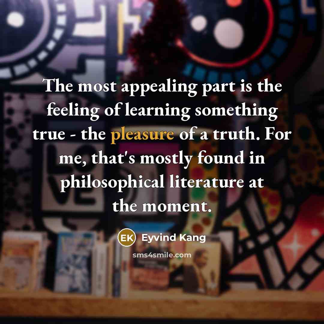 “The most appealing part is the feeling of learning something…” quote by Eyvind Kang