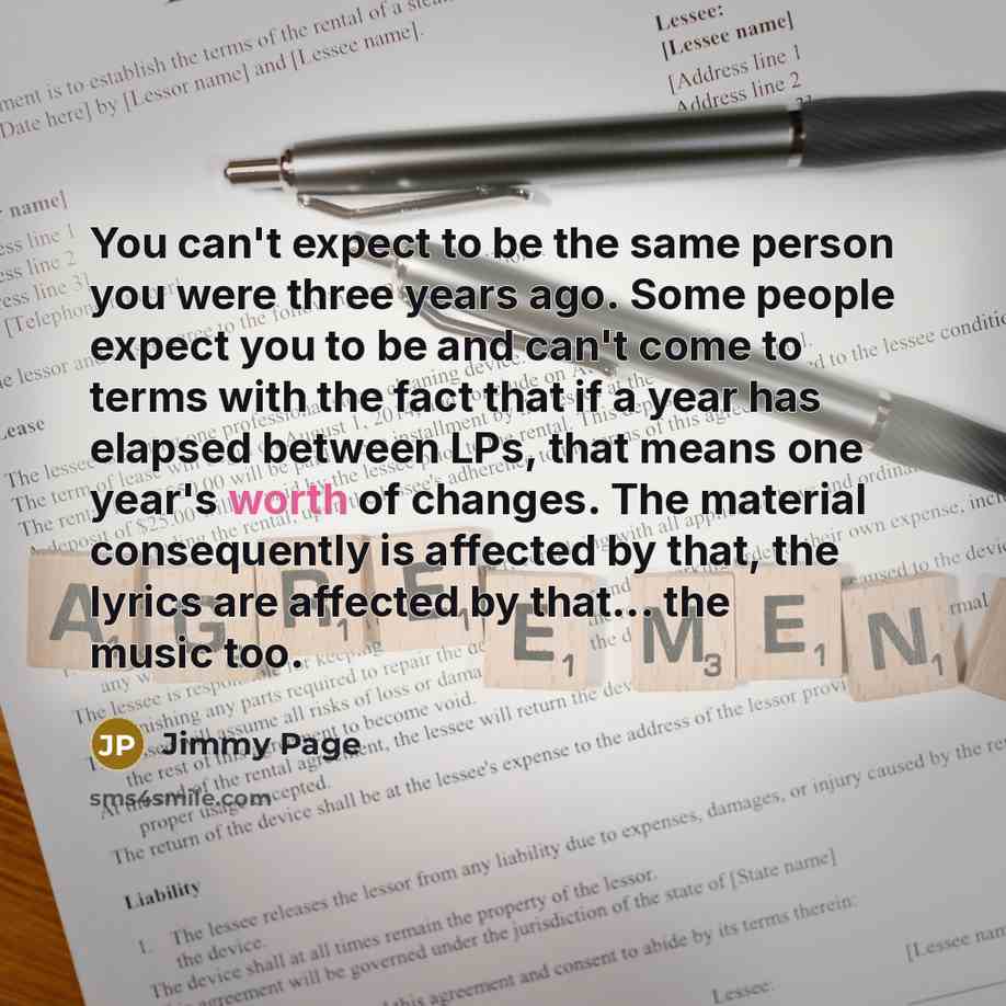 “You can't expect to be the same person you were…” quote by Jimmy Page
