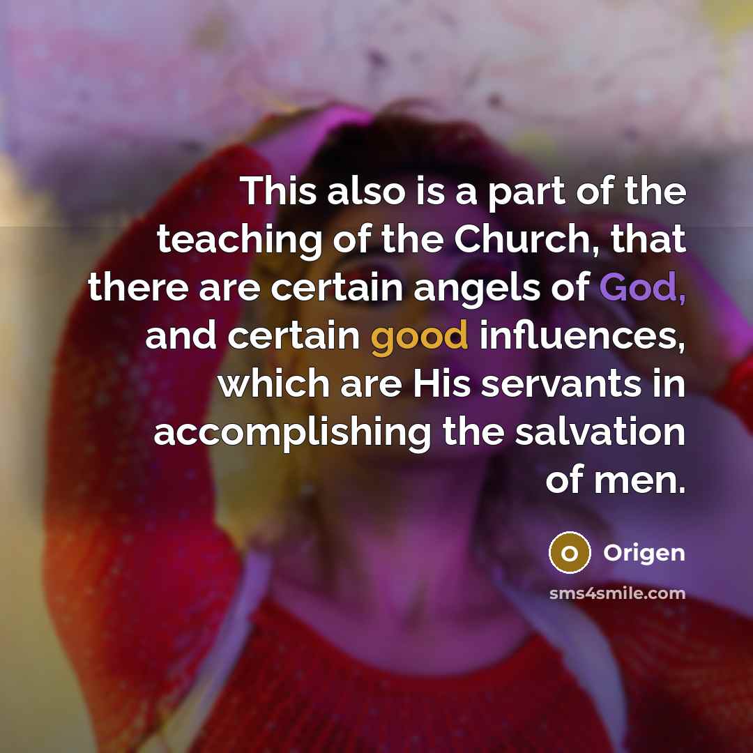 “This also is a part of the teaching of the…” quote by Origen