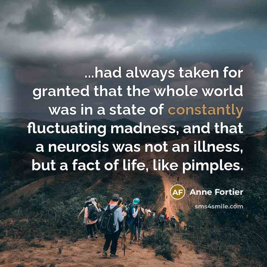“...had always taken for granted that the whole world was…” quote by Anne Fortier
