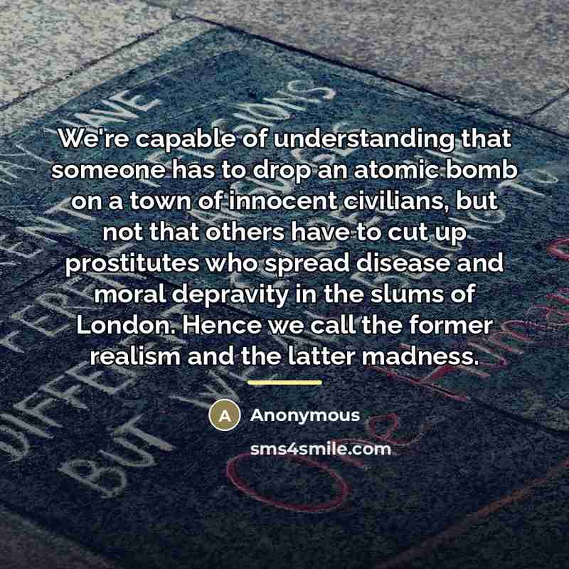 “We're capable of understanding that someone has to drop an…” quote by Anonymous
