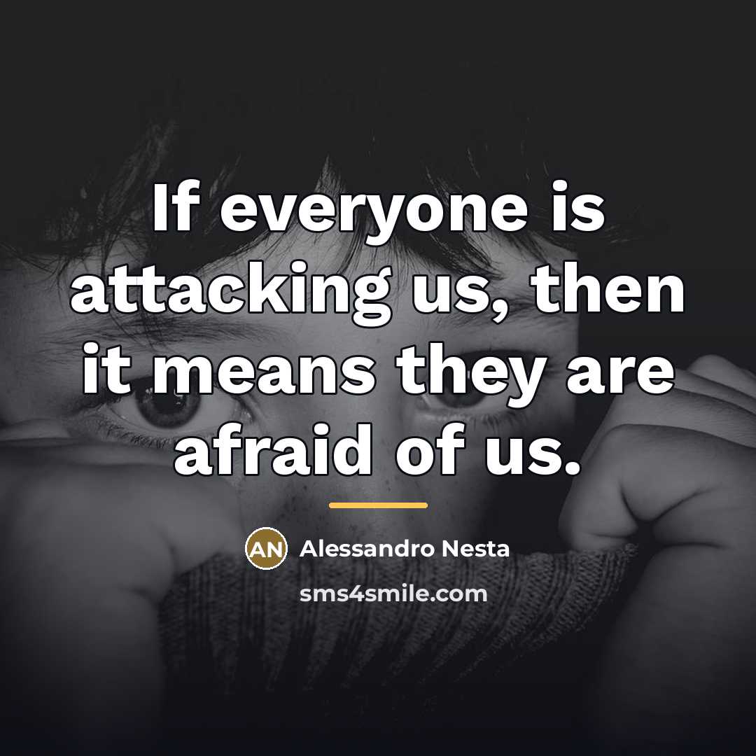 “If everyone is attacking us, then it means they are…” quote by Alessandro Nesta