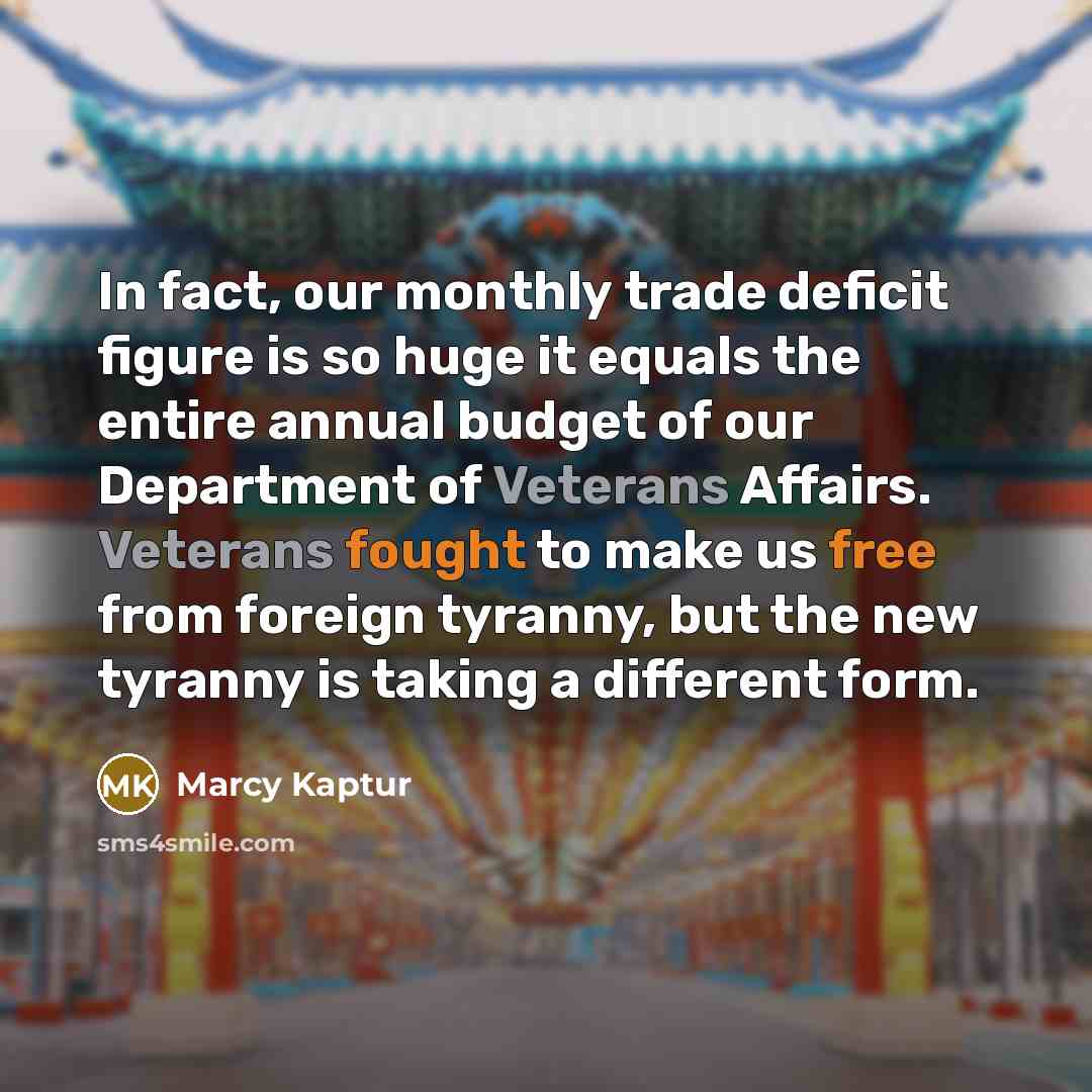 “In fact, our monthly trade deficit figure is so huge…” quote by Marcy Kaptur