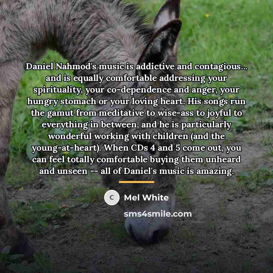 “Daniel Nahmod's music is addictive and contagious... and is equally…” quote by Mel White