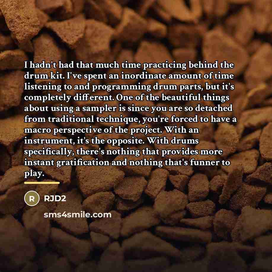 “I hadn't had that much time practicing behind the drum…” quote by RJD2