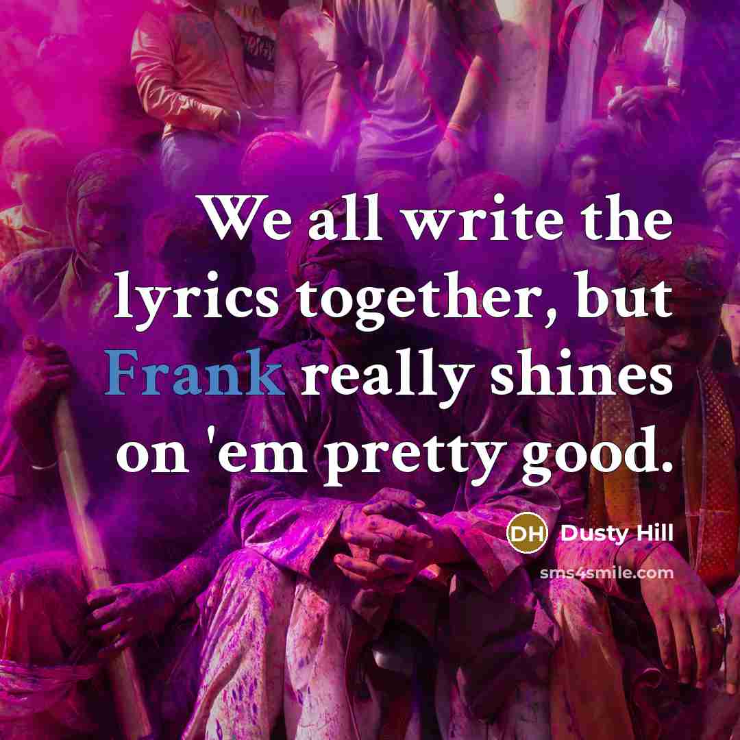 “We all write the lyrics together, but Frank really shines…” quote by Dusty Hill