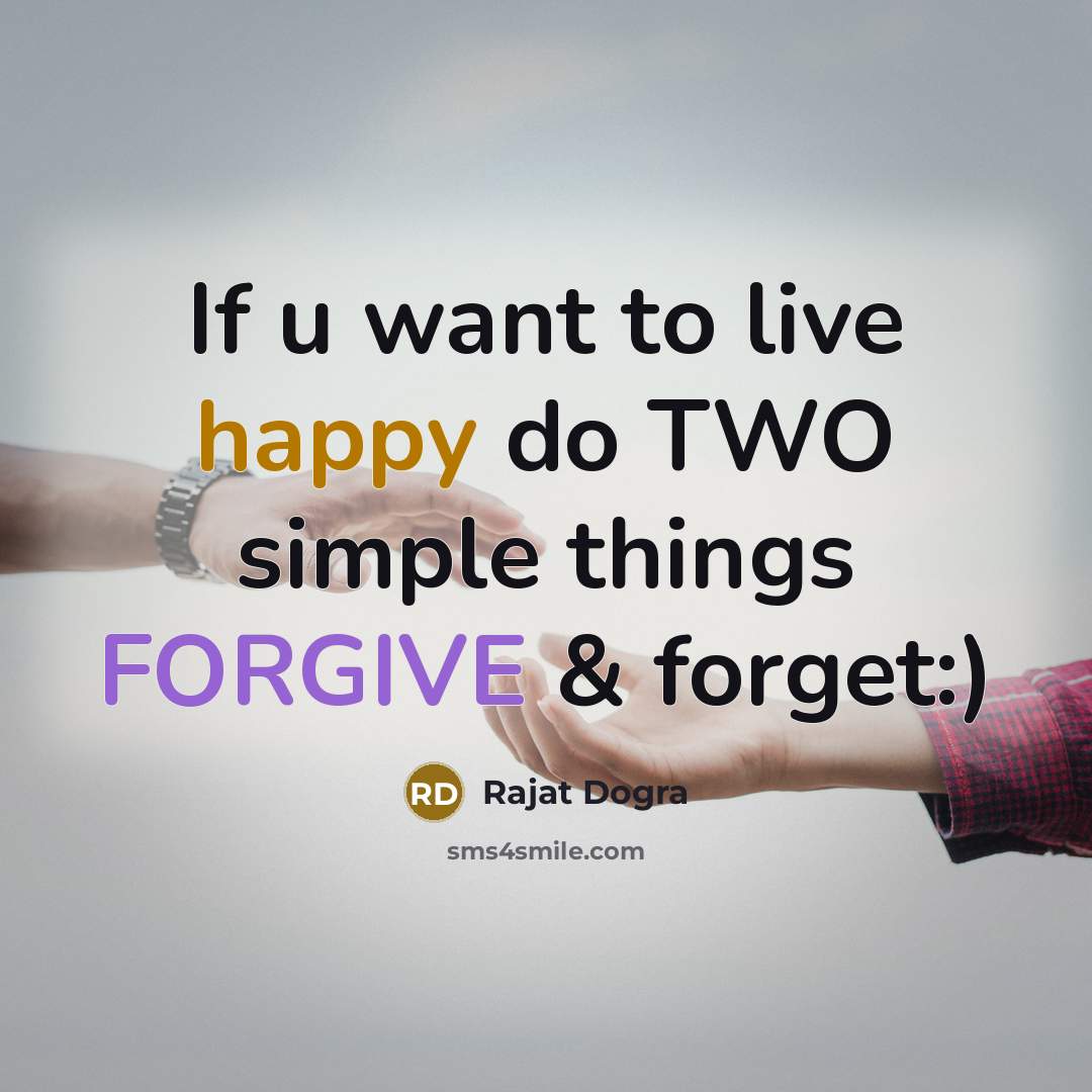 “If u want to live happy do TWO simple things…” quote by Rajat Dogra