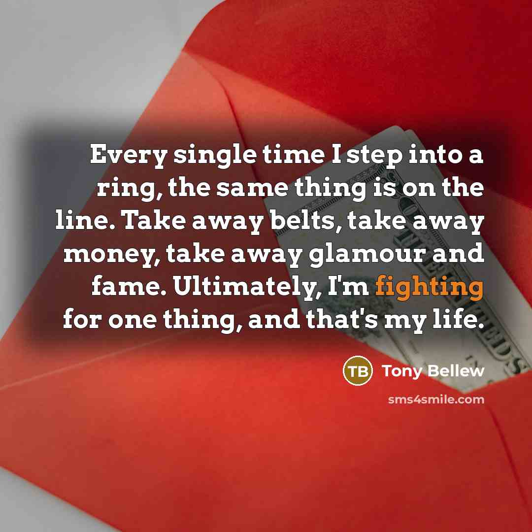 “Every single time I step into a ring, the same…” quote by Tony Bellew