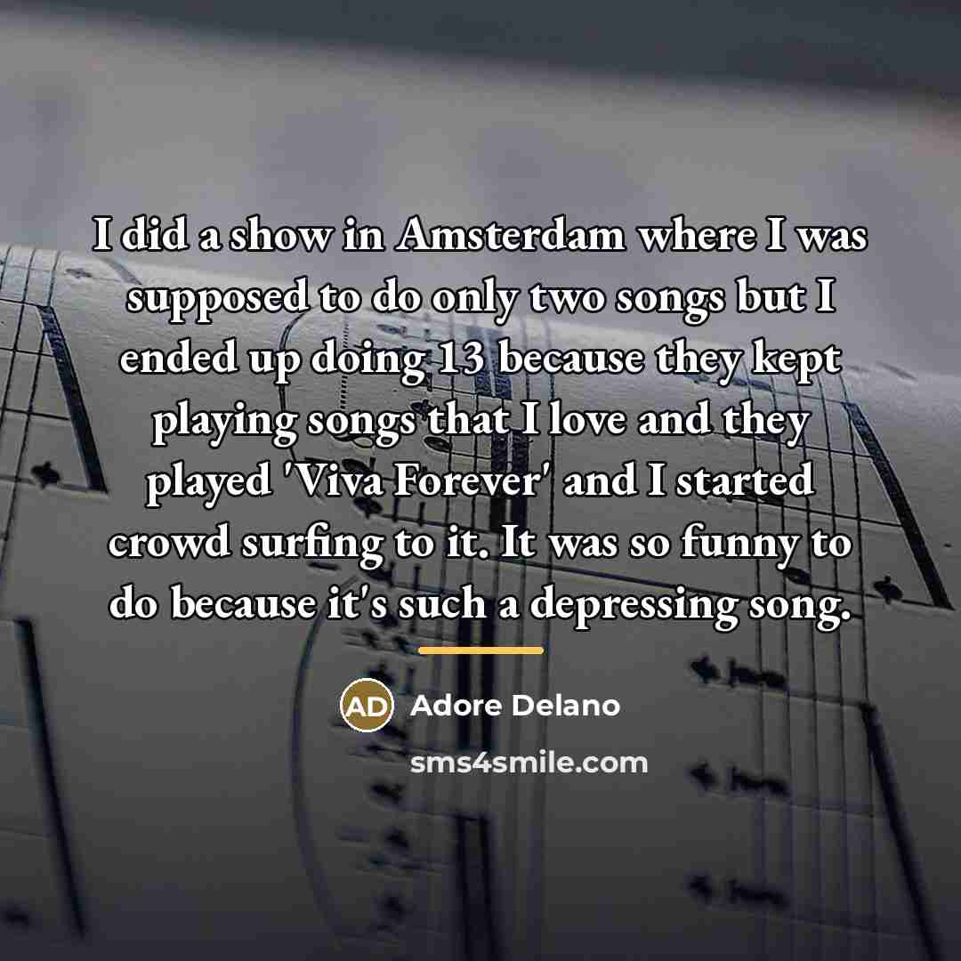 “I did a show in Amsterdam where I was supposed…” quote by Adore Delano