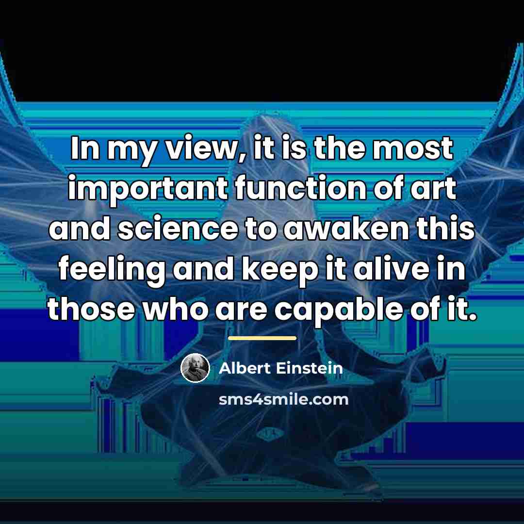 “In my view, it is the most important function of…” quote by Albert Einstein