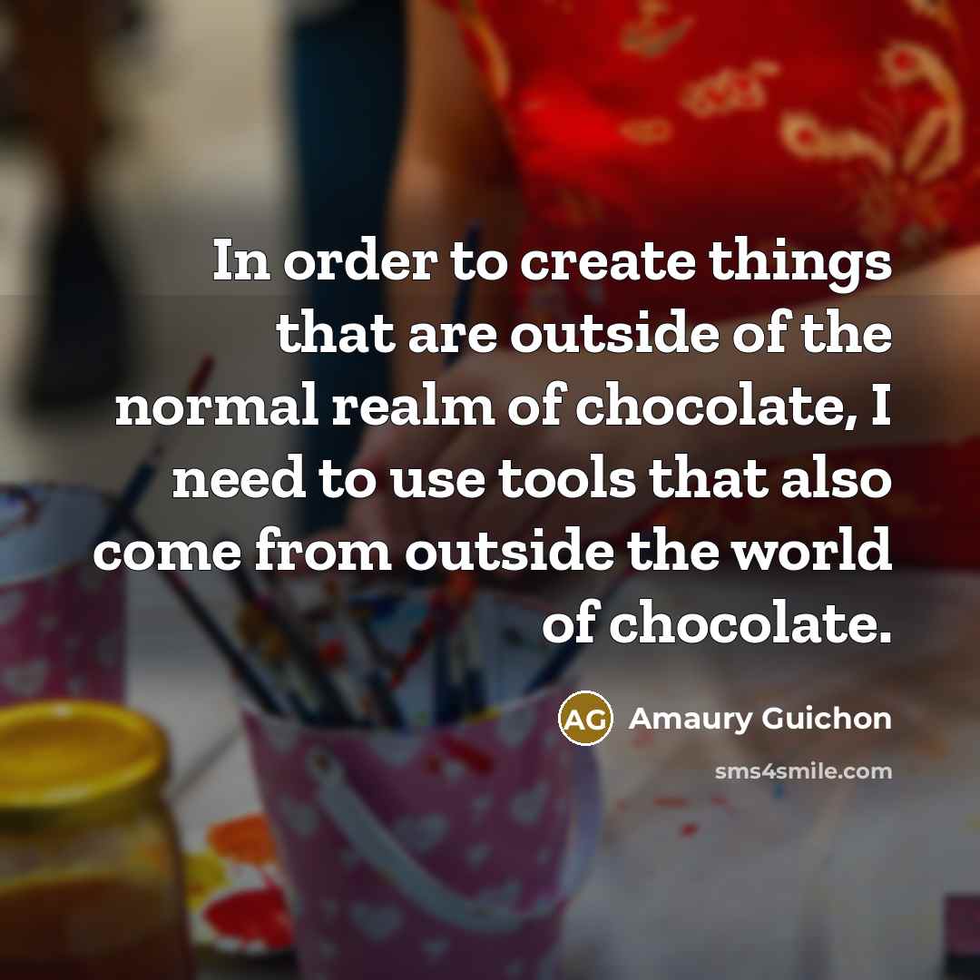 “In order to create things that are outside of the…” quote by Amaury Guichon