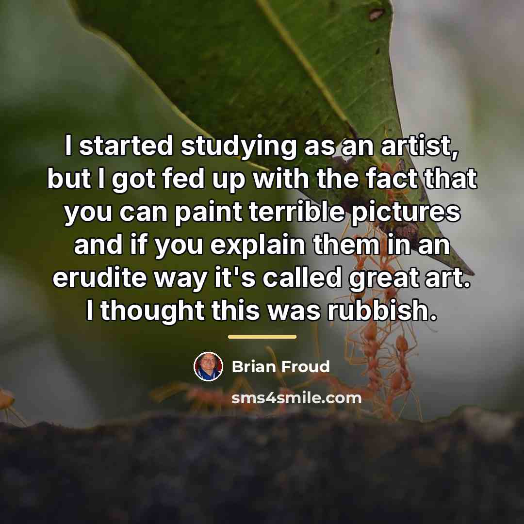 “I started studying as an artist, but I got fed…” quote by Brian Froud