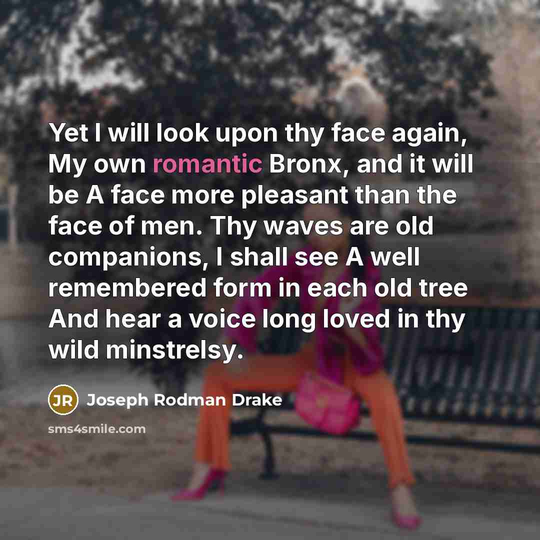 “Yet I will look upon thy face again, My own…” quote by Joseph Rodman Drake