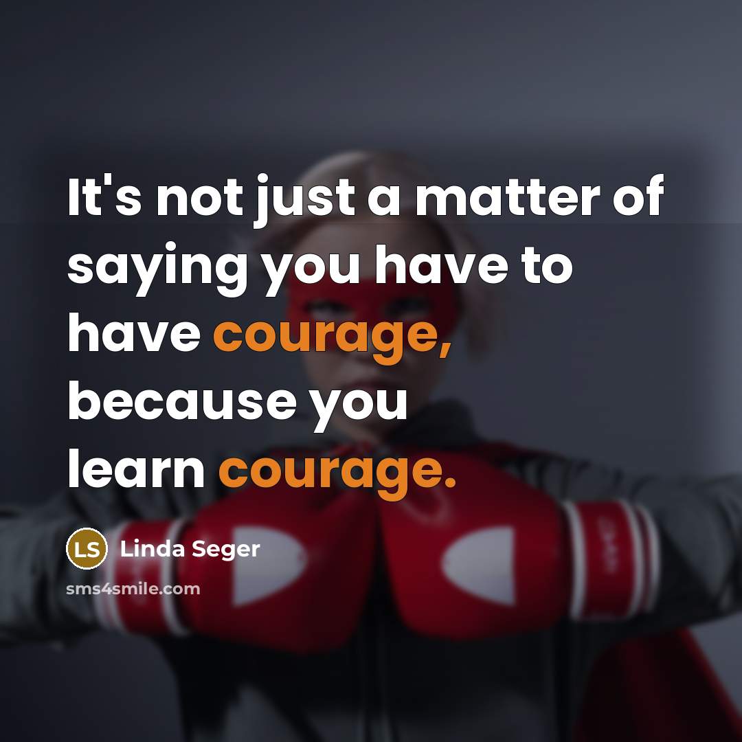 “It's not just a matter of saying you have to…” quote by Linda Seger