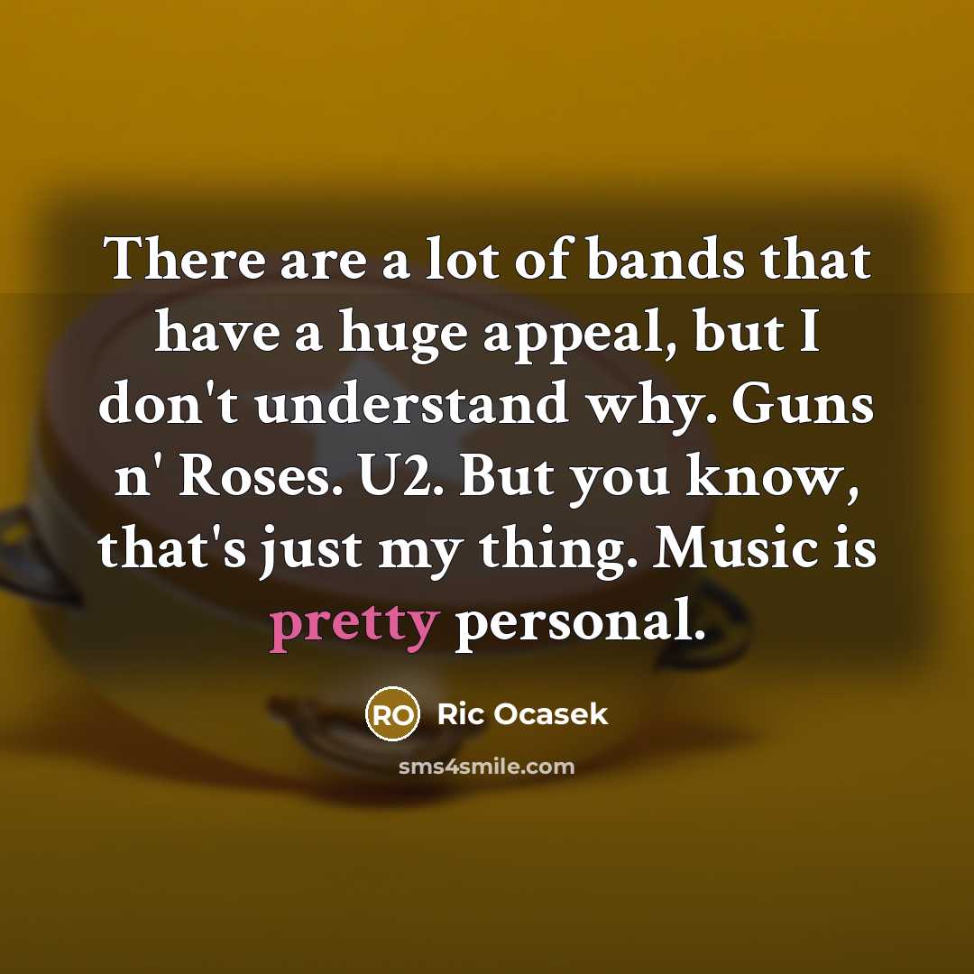 “There are a lot of bands that have a huge…” quote by Ric Ocasek