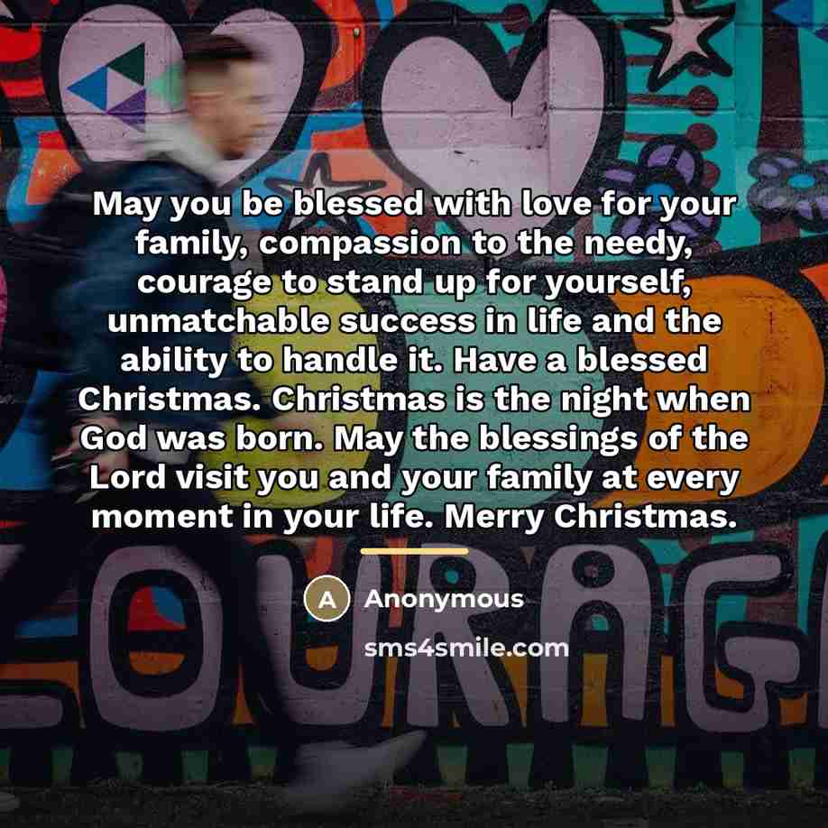 “May you be blessed with love for your family, compassion…” quote by Anonymous