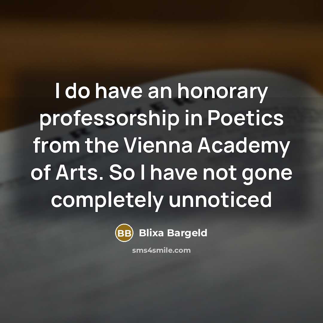 “I do have an honorary professorship in Poetics from the…” quote by Blixa Bargeld
