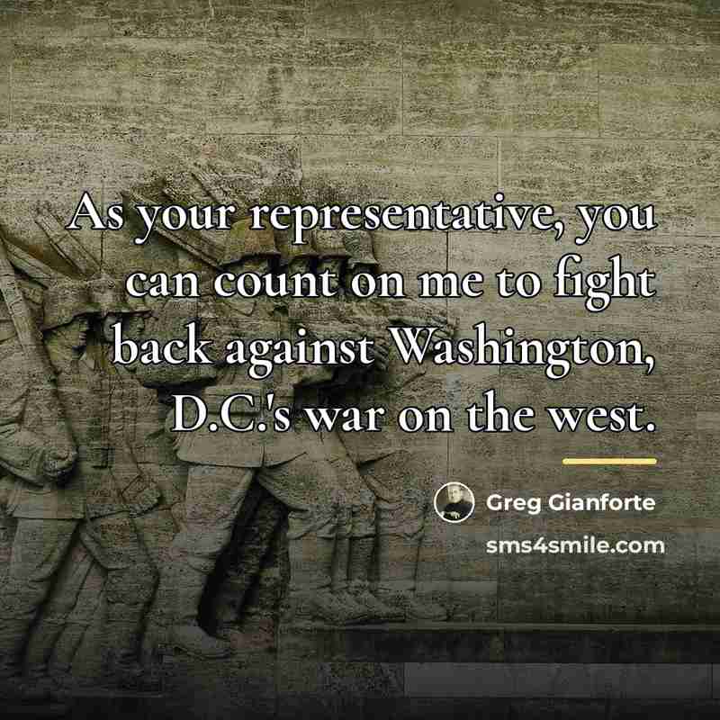 “As your representative, you can count on me to fight…” quote by Greg Gianforte