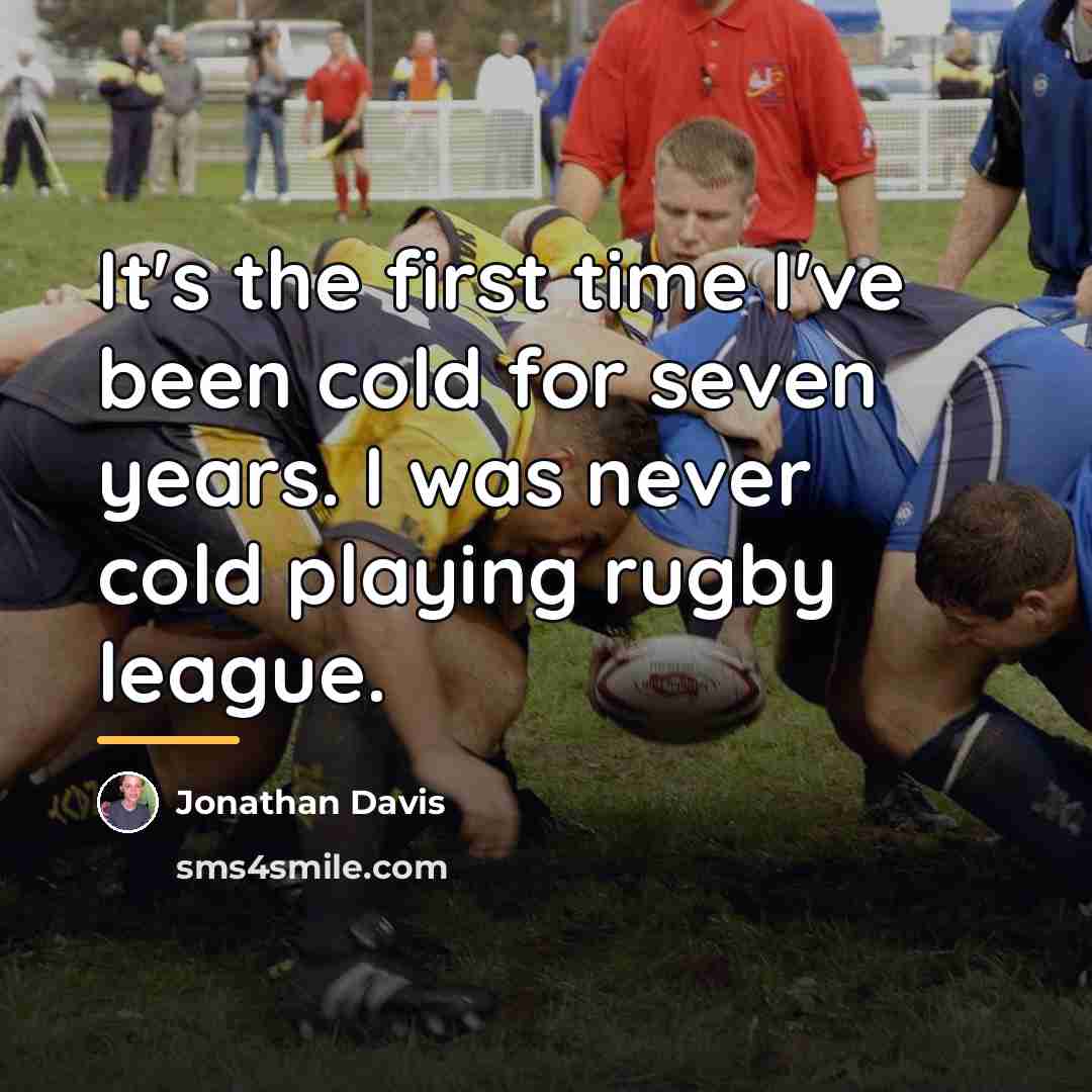 “It's the first time I've been cold for seven years.…” quote by Jonathan Davis