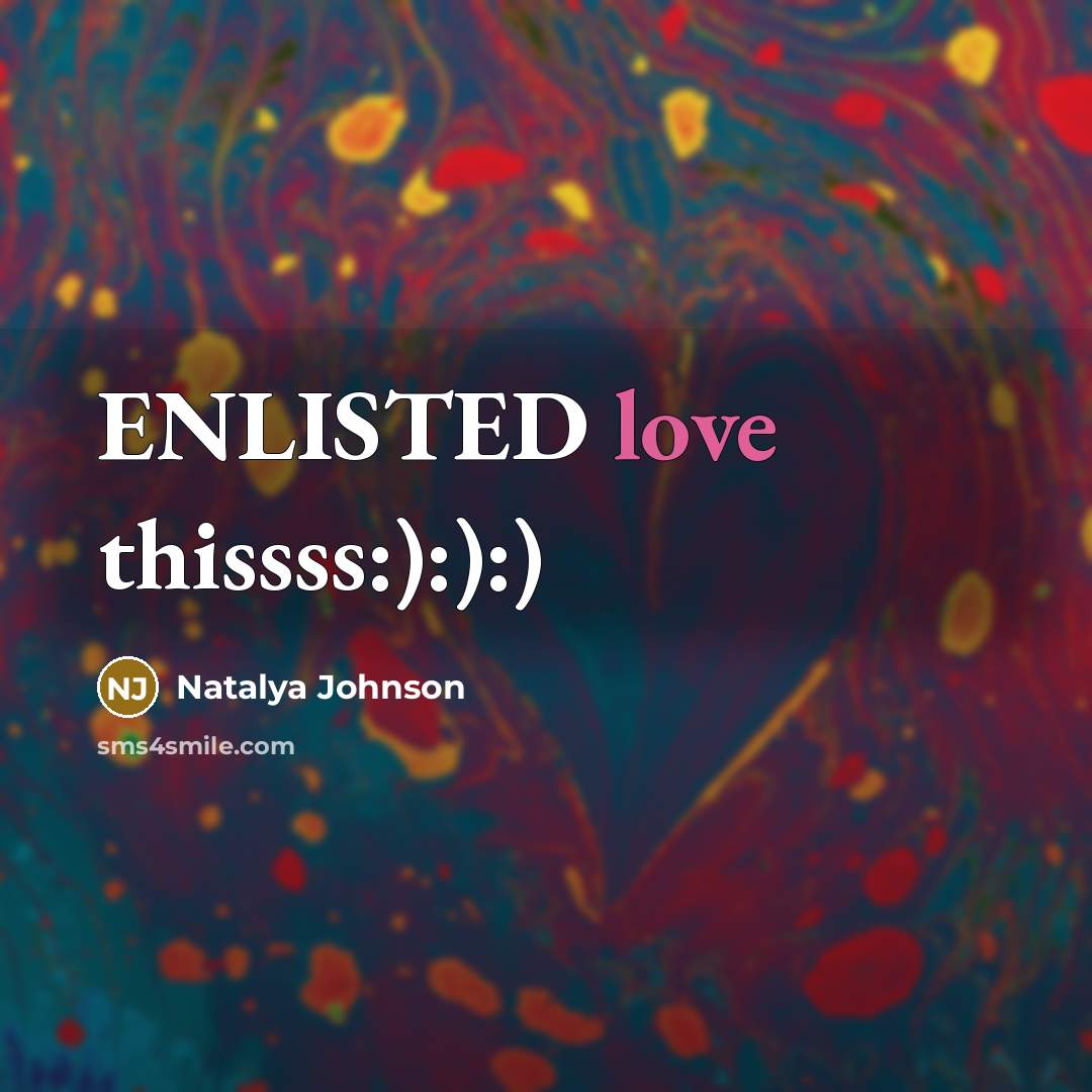 “ENLISTED love thissss:):):)…” quote by Natalya Johnson