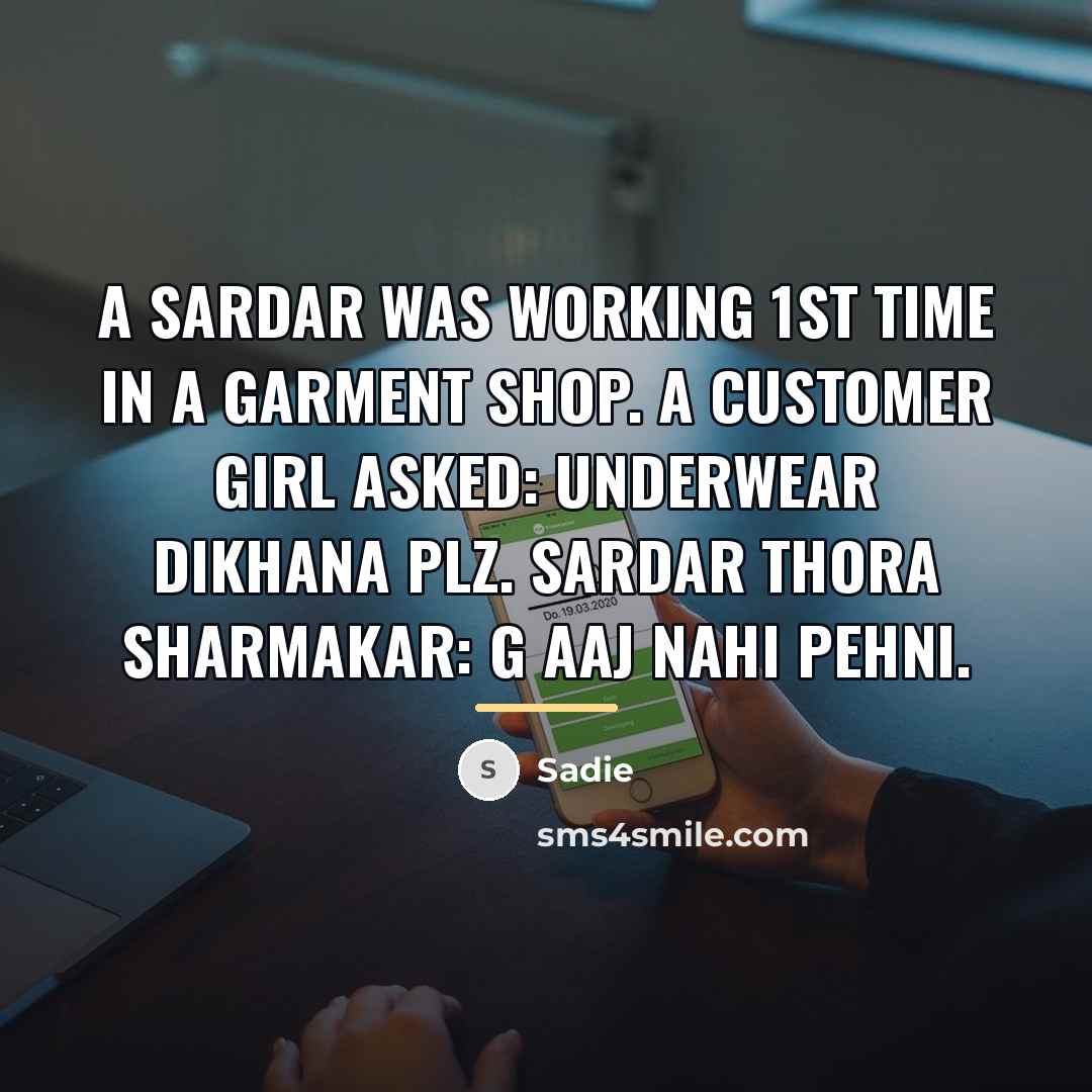 “A Sardar was working 1st time in a garment shop.…” quote by Sadie