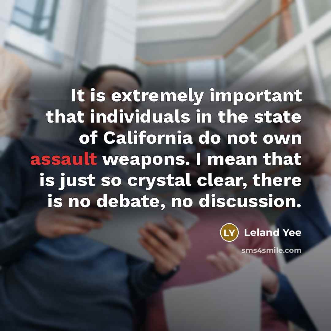 “It is extremely important that individuals in the state of…” quote by Leland Yee