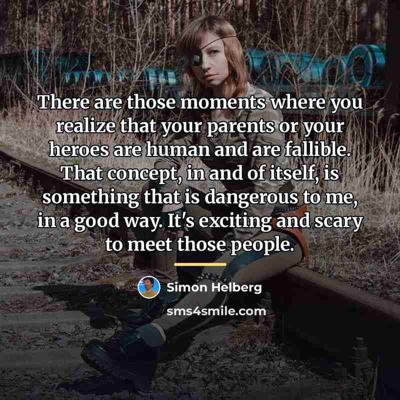 “There are those moments where you realize that your parents…” quote by Simon Helberg