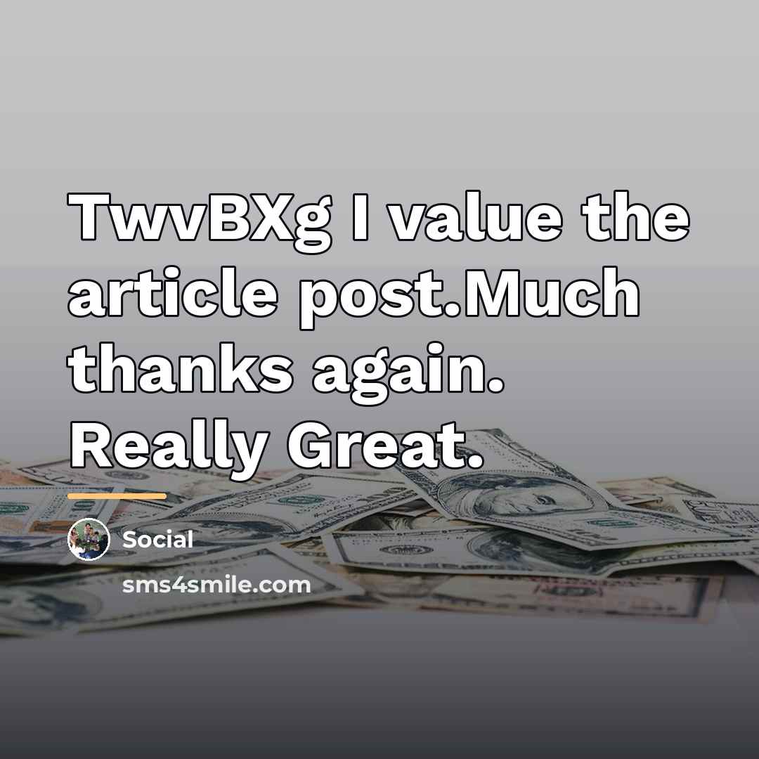 “TwvBXg I value the article post.Much thanks again. Really Great.…” quote by Social