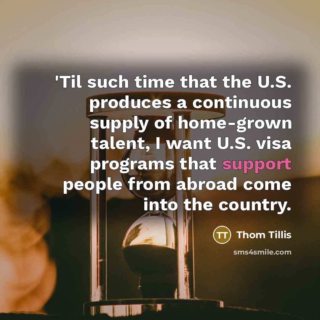 “'Til such time that the U.S. produces a continuous supply…” quote by Thom Tillis