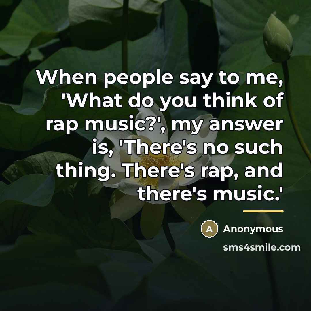 “When people say to me, 'What do you think of…” quote by Anonymous