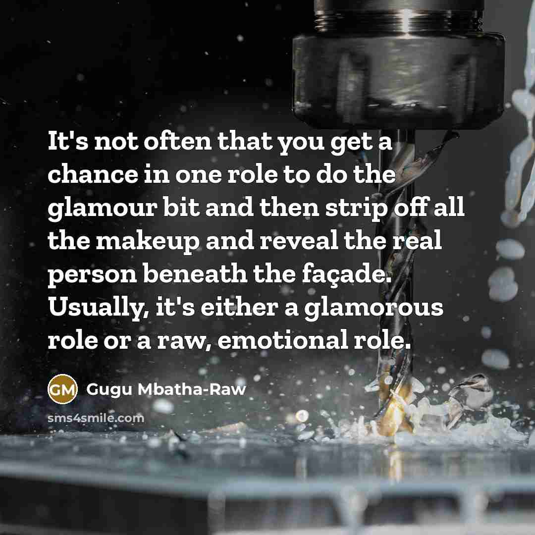 “It's not often that you get a chance in one…” quote by Gugu Mbatha-Raw