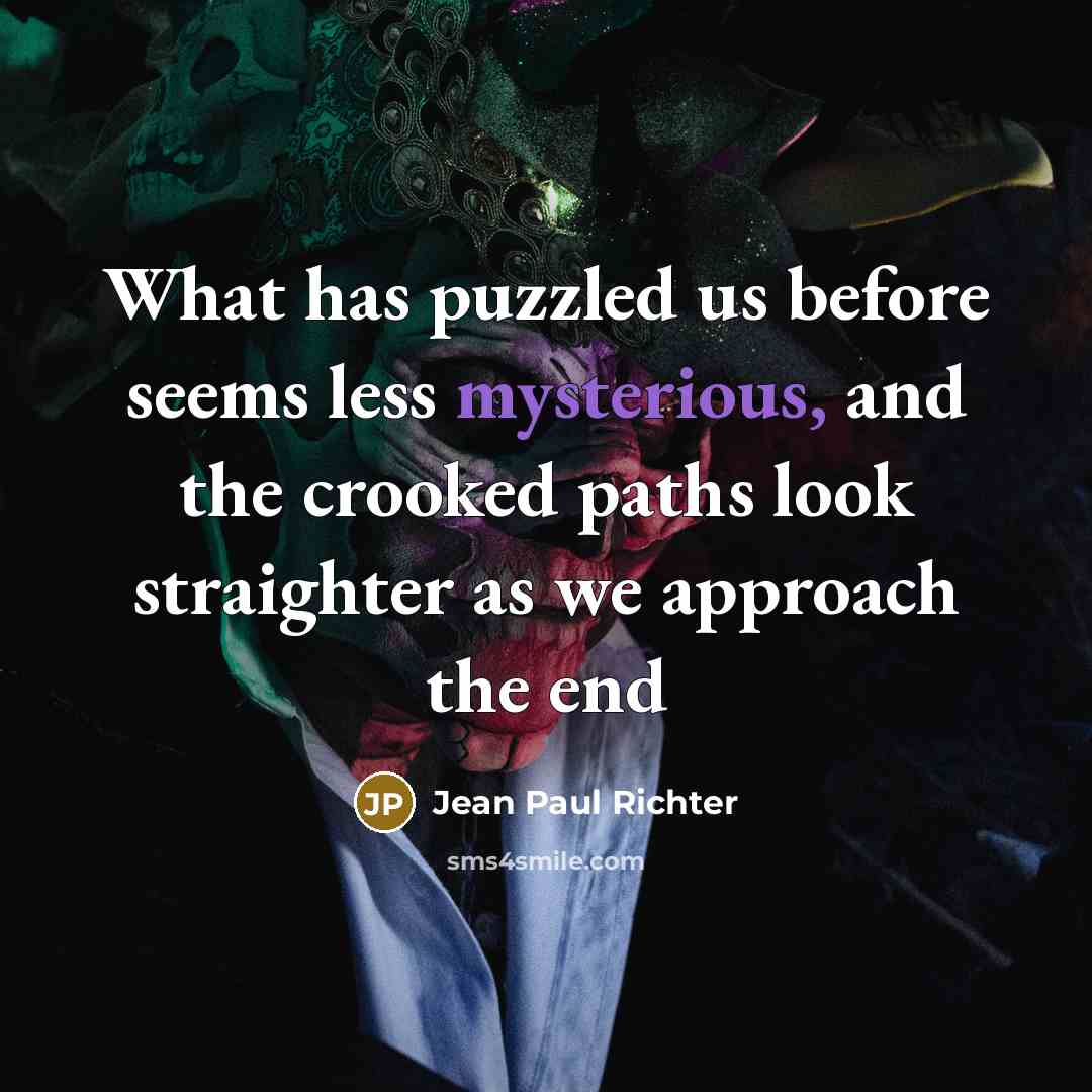 “What has puzzled us before seems less mysterious, and the…” quote by Jean Paul Richter