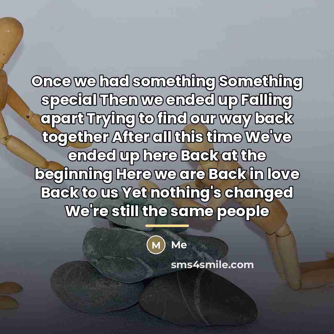 “Once we had something Something special Then we ended up…” quote by Me