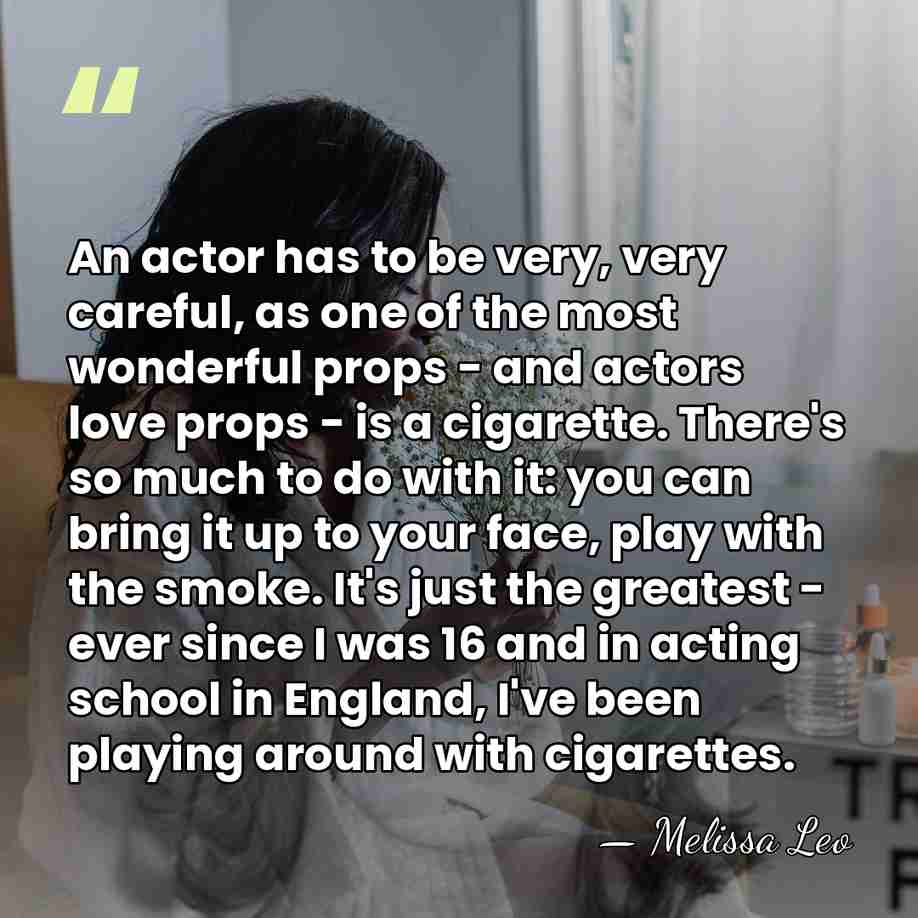 An actor has to be very, very careful, as one of the&hellip; - Melissa Leo