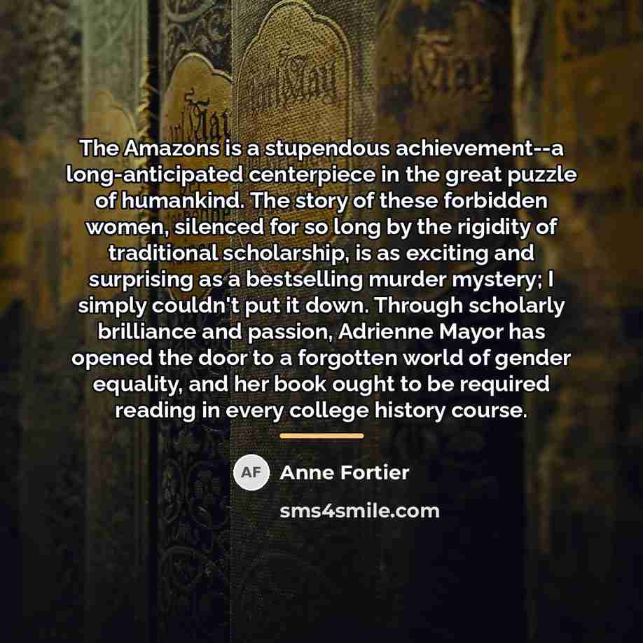 “The Amazons is a stupendous achievement--a long-anticipated centerpiece in the…” quote by Anne Fortier