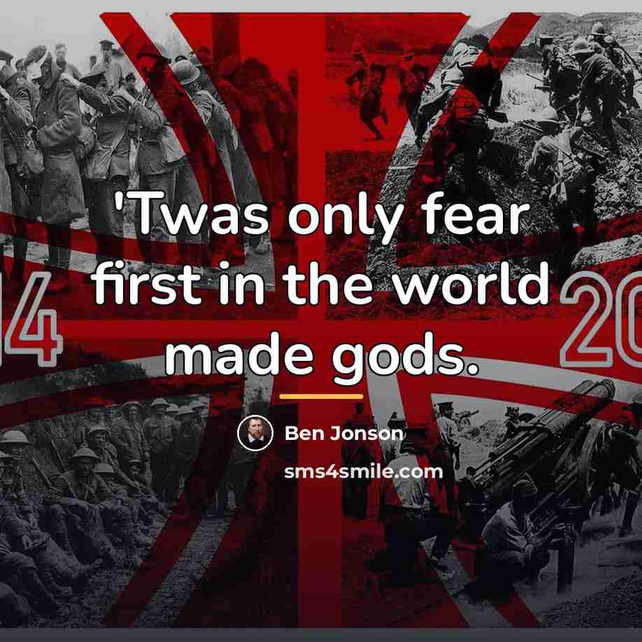 “'Twas only fear first in the world made gods.…” quote by Ben Jonson
