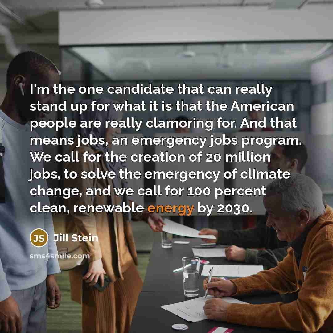 “I'm the one candidate that can really stand up for…” quote by Jill Stein