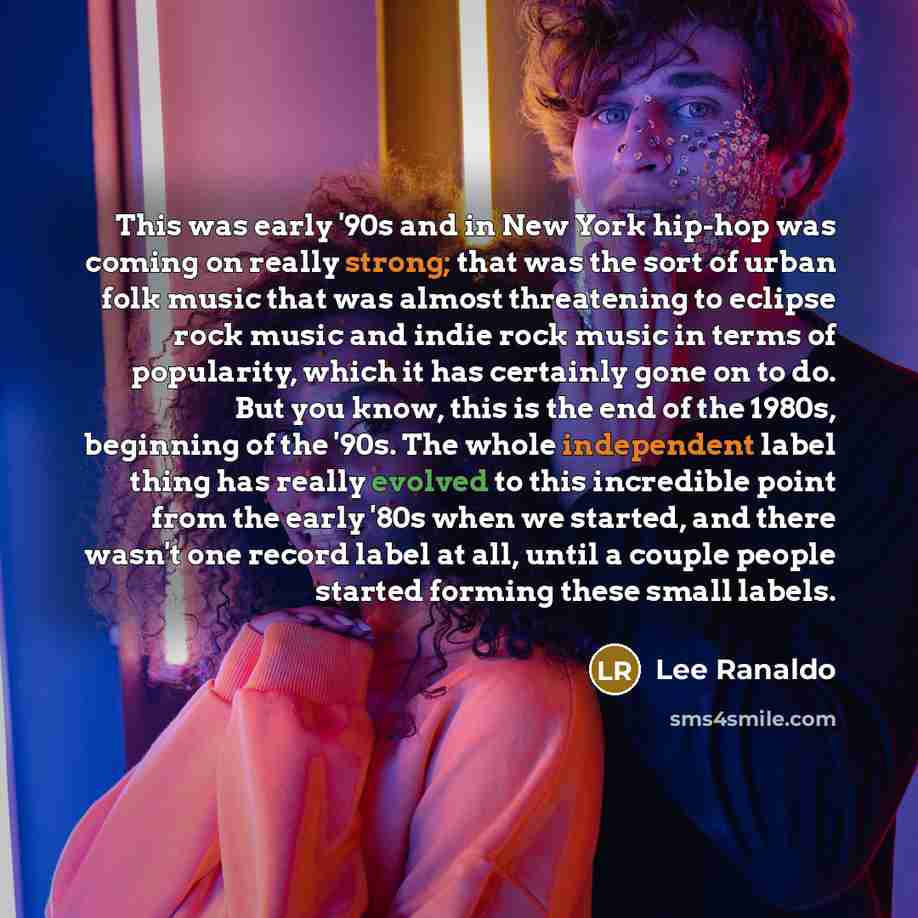 “This was early '90s and in New York hip-hop was…” quote by Lee Ranaldo