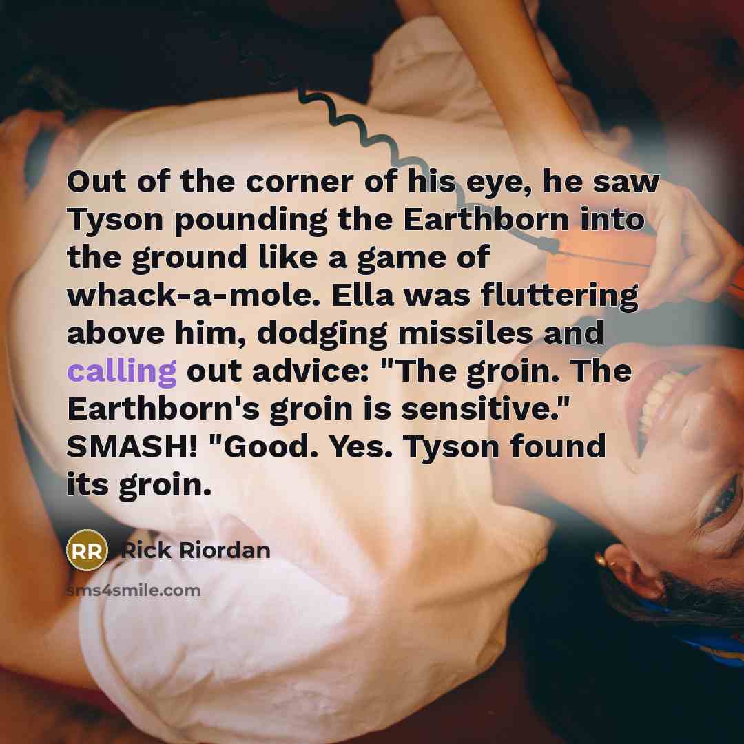 “Out of the corner of his eye, he saw Tyson…” quote by Rick Riordan