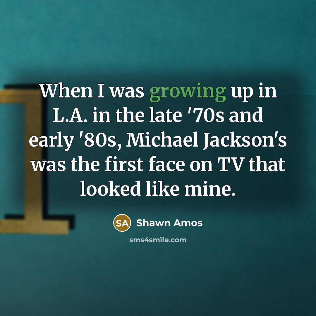 “When I was growing up in L.A. in the late…” quote by Shawn Amos